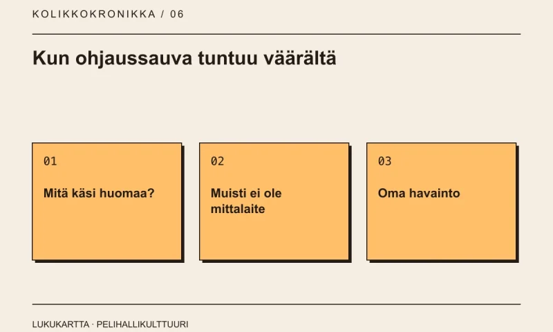 Lukukartta: Kun ohjaussauva tuntuu väärältä. Mitä käsi huomaa?, Muisti ei ole mittalaite, Oma havainto.